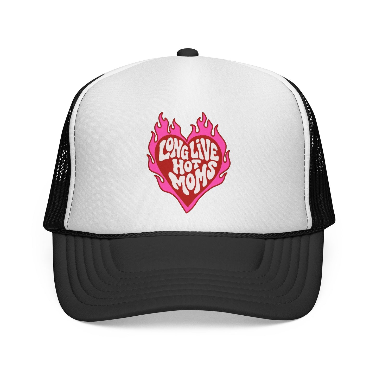 Long Live Hot Moms Trucker Cap