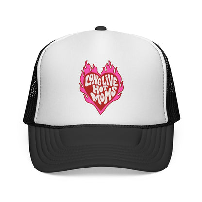 Long Live Hot Moms Trucker Cap