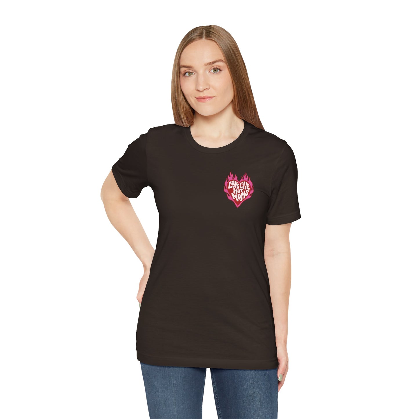 Long Live Hot Moms Tee