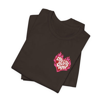 Long Live Hot Moms Tee
