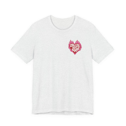 Long Live Hot Moms Tee