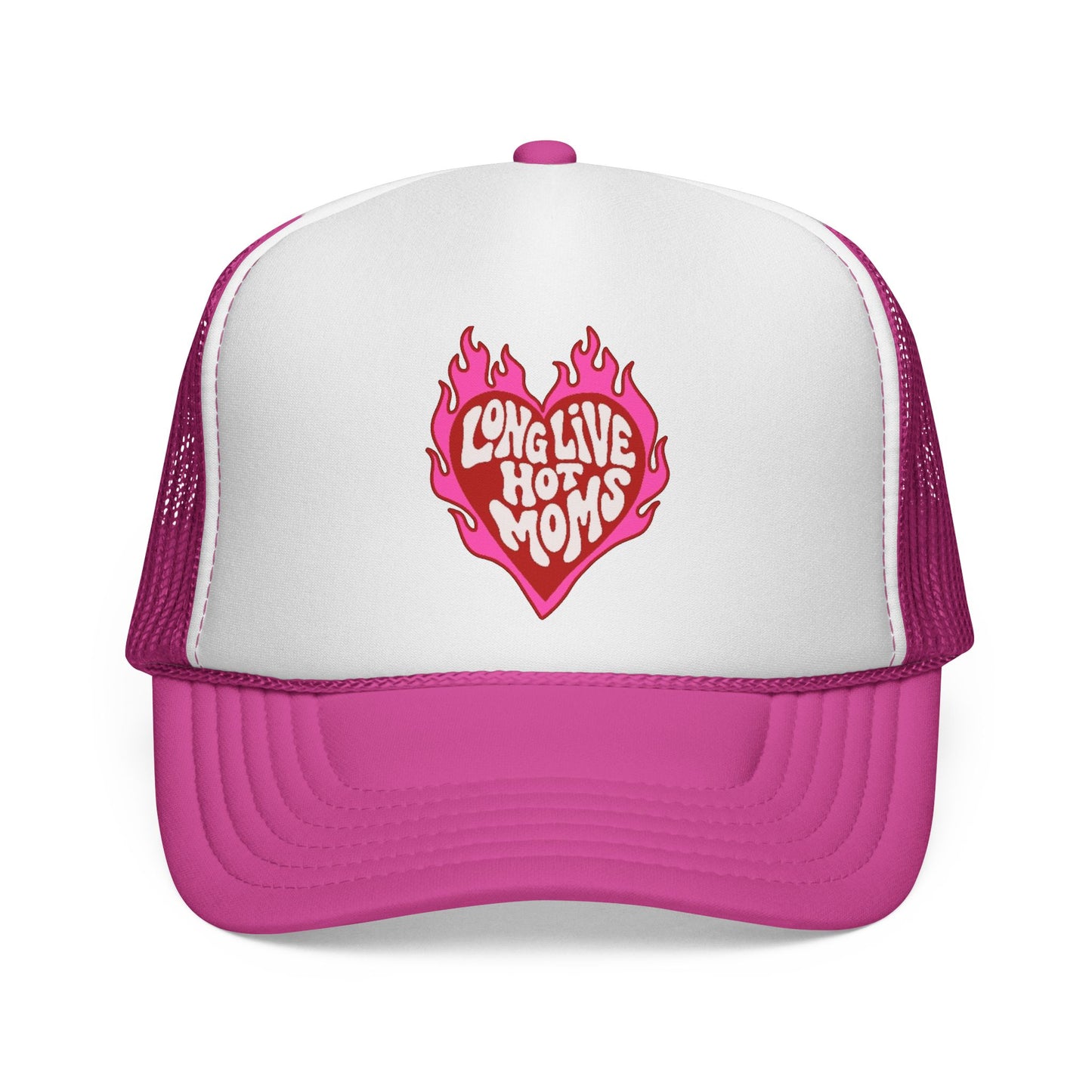 Long Live Hot Moms Trucker Cap