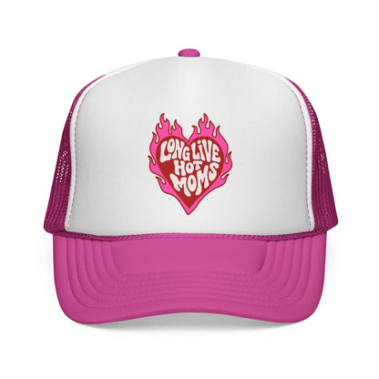 Long Live Hot Moms Trucker Cap